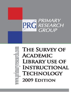 cover image of Survey of Academic Library Use of Instructional Technology
